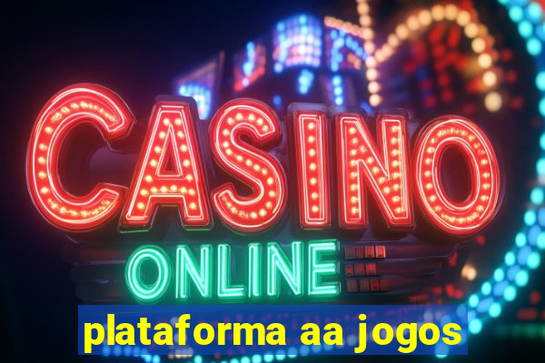 plataforma aa jogos